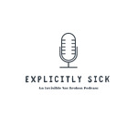 Explicitly Sick