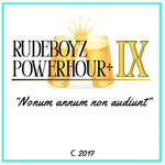 RudeBoyz PowerHour+