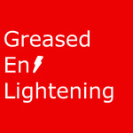 Greased Enlightening
