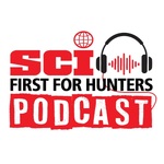 SCI: First For Hunters Podcast
