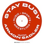 Stay Busy with Armon Sadler