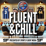 Fluent and Chill presented by Sports Fluent Media