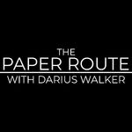 The Paper Route with Darius Walker