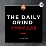 The Daily Grind Podcast