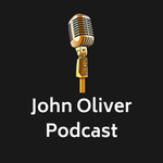 John Oliver Podcast