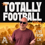 The Totally Football Show with James Richardson