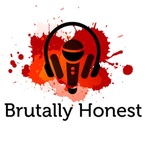 Brutally Honest