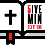 Five Minute Devotions