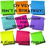 Oy Vey Isn't A Strategy with Deborah Grayson Riegel