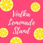 Vodka Lemonade Stand