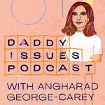 Daddy Issues Podcast