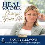 Heal Yourself. Change Your Life™
