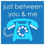 Just Between You & Me with Jen Lee and Tim Manley