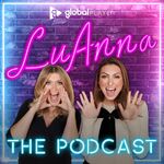 LuAnna: The Podcast