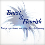 Burst & Fleurish, Michelle J Kaplan 