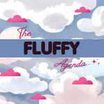 The Fluffy Agenda