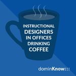 #IDIODC Instructional Designers In Offices Drinking Coffee