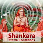 Shankara Stotra Recitations