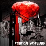 Political Wasteland