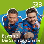 Die SamstagsCrasher - der Bayern 3 Comedy Podcast