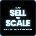 Lead Sell and Scale