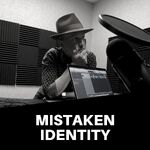 Mistaken Identity