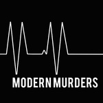 Modern Murders