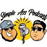 Simple Ass Podcast