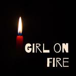 Girl on Fire