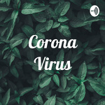 Corona Virus