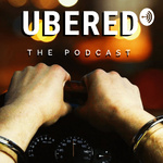 UBERED PODCAST
