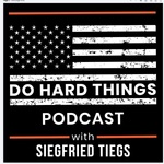Do Hard Things™ with Siegfried Tiegs