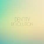 Identity Revolution's Podcast