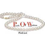 Pearls Of Wisdom Podcast