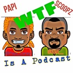 WTF Is A Podcast
