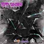 Trippy Tuesdays Mixtape Podcast