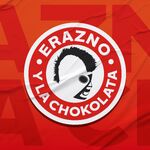 Erazno y La Chokolata El Podcast