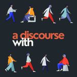 A Discourse With