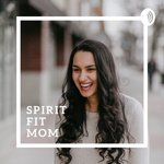Spirit. Fit. Mom