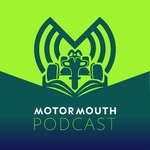 The MotorMouth Podcast
