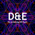 We're Getting Off Topic