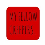 My Fellow Creepers