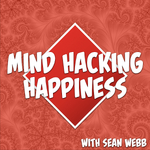 Mind Hacking Happiness's Podcast