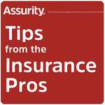 Assurity's Tips from the Insurance Pros