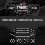 Old School House Music