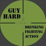 Guy Hard - Action Movies With A Vengeance 
