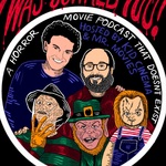 I Was Scared, Too!: A Horror Movie Podcast