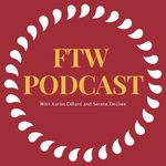 FTW Podcast