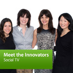 Social TV: Meet the Innovators