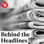 Behind the Headlines